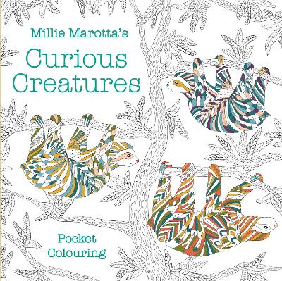 Book cover for Millie Marotta's Curious Creatures Pocket Colouring