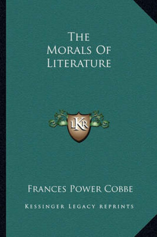 Cover of The Morals of Literature