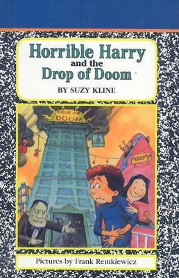 Book cover for Horrible Harry and the Drop of Doom