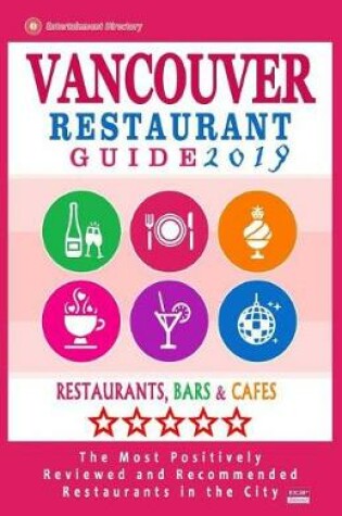 Cover of Vancouver Restaurant Guide 2019