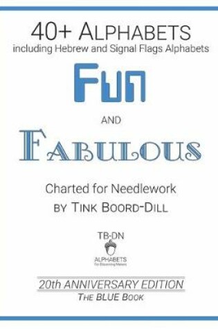Cover of Alphabets - Fun and Fabulous (The BLUE Book)