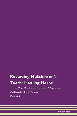 Book cover for Reversing Hutchinson's Teeth