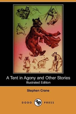 Book cover for A Tent in Agony and Other Stories(Dodo Press)