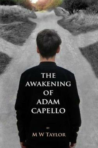 Cover of The Awakening of Adam Capello