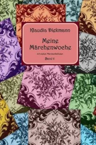 Cover of Meine Maerchenwoche Band 4