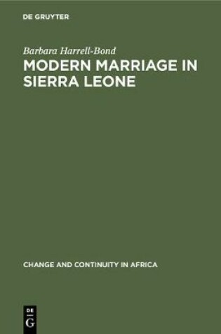 Cover of Modern Marriage in Sierra Leone