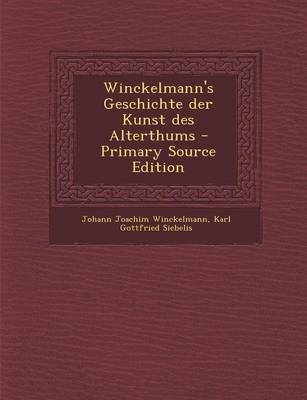 Book cover for Winckelmann's Geschichte Der Kunst Des Alterthums