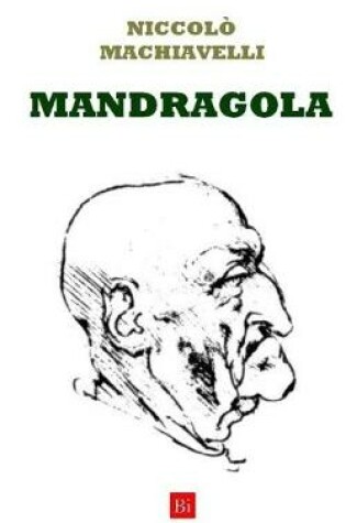 Cover of Mandragola (Edizione Integrale)