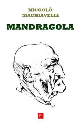 Book cover for Mandragola (Edizione Integrale)