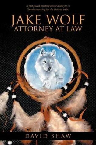 Cover of Jake Wolf Attorney at Law