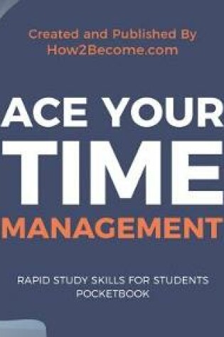 Cover of ACE YOUR TIME MANAGEMENT Pocketbook