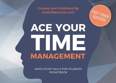 Book cover for ACE YOUR TIME MANAGEMENT Pocketbook