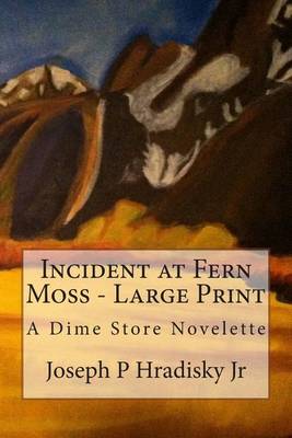 Book cover for Incident at Fern Moss - Large Print