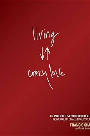Cover of Living Crazy Love