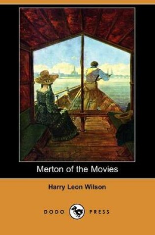 Cover of Merton of the Movies (Dodo Press)