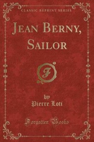Cover of Jean Berny, Sailor (Classic Reprint)
