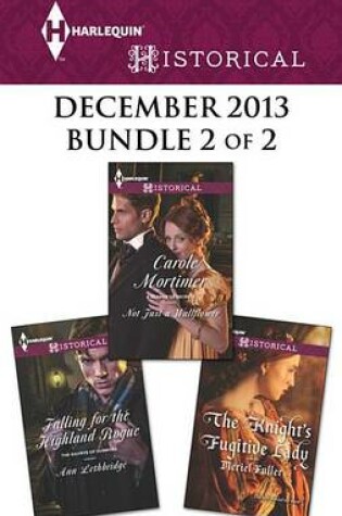 Cover of Harlequin Historical December 2013 - Bundle 2 of 2