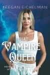 Book cover for That Vampire Queen