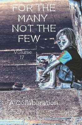 Book cover for For The Many Not The Few Volume 17