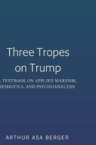 Cover of Three Tropes on Trump