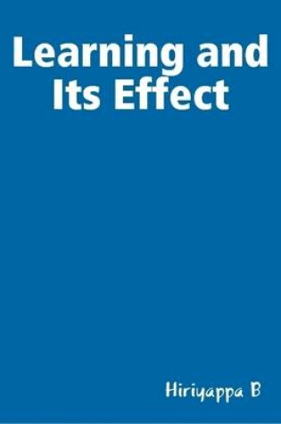 Cover of Learning and Its Effect