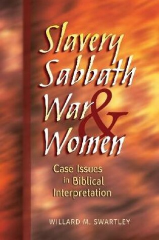 Cover of Slavery, Sabbath, War and Women