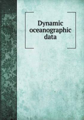 Book cover for Dynamic oceanographic data