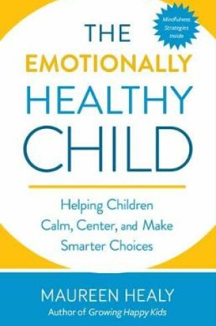 Cover of The Emotionally Healthy Child