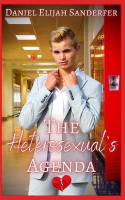 Book cover for The Heterosexual's Agenda