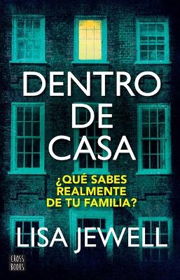 Book cover for Dentro de Casa / The Family Upstairs