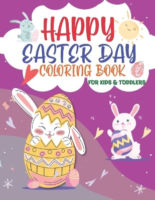 Book cover for Happy Easter Day Coloring Book for Kids & Toddlers