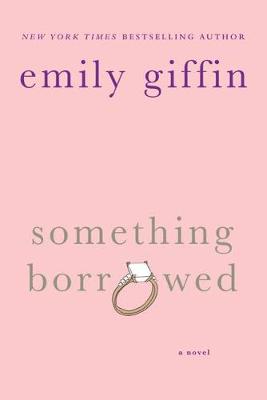 Book cover for Something Borrowed