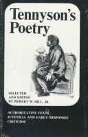 Book cover for Tennyson's Poetry; Authoritative Texts, Juvenilia and Early Responses, Criticism