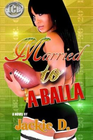 Cover of Married to a Balla