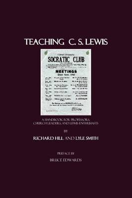 Book cover for Teaching C. S. Lewis