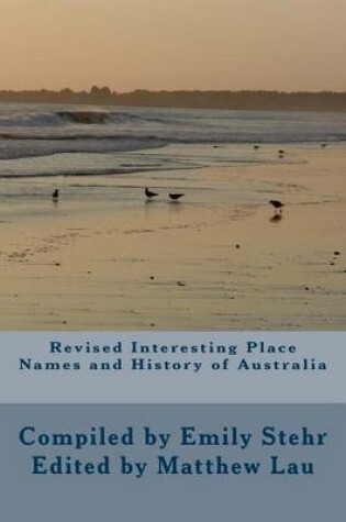 Cover of Revised Interesting Place Names and History of Australia