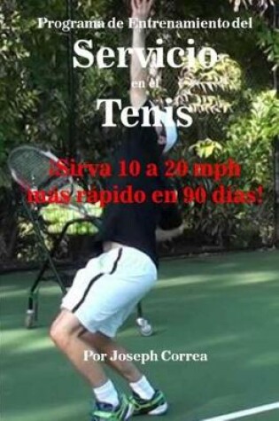 Cover of Programa de Entrenamiento del Servicio En El Tenis