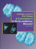 Book cover for Johnson and Volpe's Patterns and Experiments in Developmental Biology