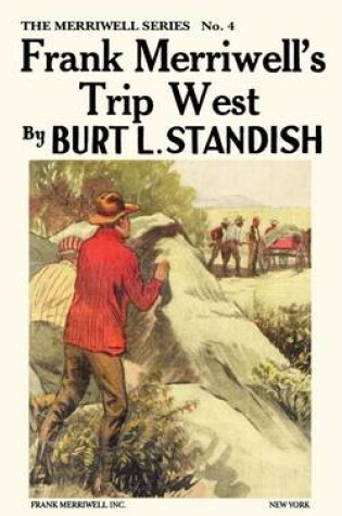 Cover of Frank Merriwell's Trip West