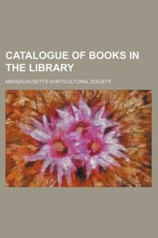 Cover of Catalogue of Books in the Library