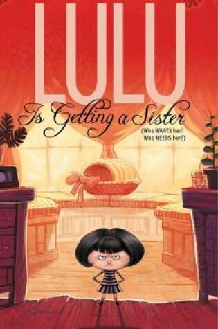 Cover of Lulu Is Getting a Sister