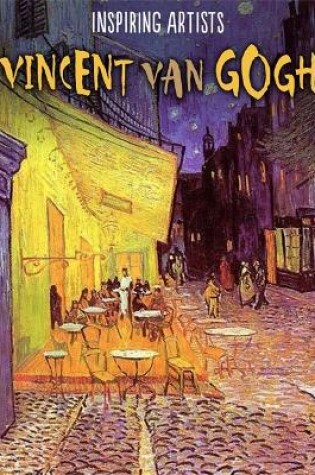 Cover of Inspiring Artists: Vincent van Gogh