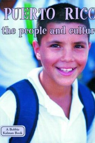 Cover of Puerto Rico, the People and Culture