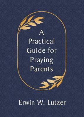 Book cover for Practical Guide for Praying Parents, A