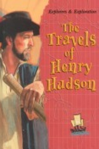 Cover of The Travels of Henry Hudson