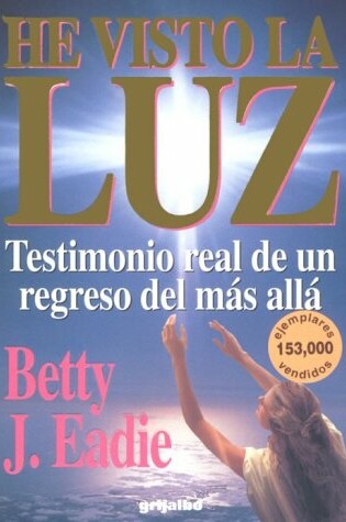 Cover of He Visto la Luz