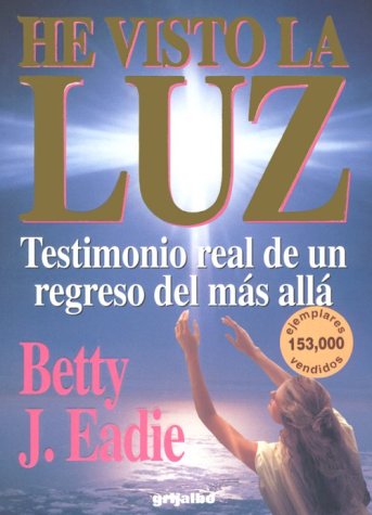 Book cover for He Visto la Luz