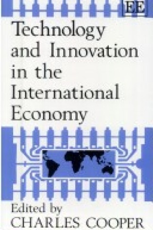 Cover of Technology and Innovation in the International Economy