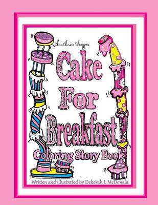 Book cover for D.McDonald Designs Cake For Breakfast