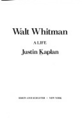 Cover of Walt Whitman, a Life